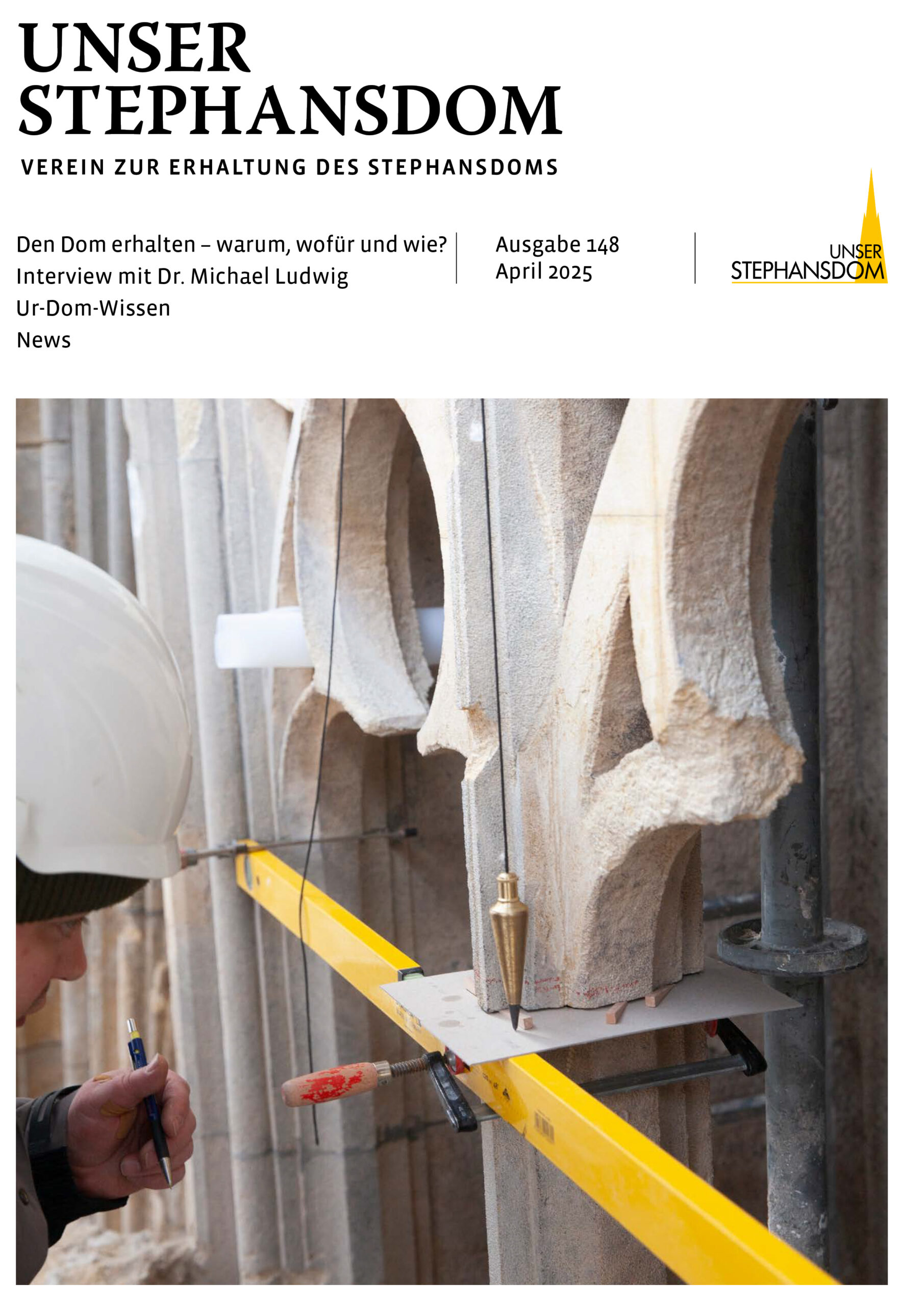 Vereinszeitung Unser Stephansdom 148, Cover, Zu sehen ist ein Steinmetz bei der Arbeit an einem Werkstück an der Domaußenseite